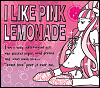 I like pink lemonade... - GIF, 100x88 pixels, 10.2 KB